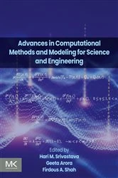 Book cover of Advances in Computational Methods and Modeling for Science and Engineering by Hari M Srivastava Ph.D.