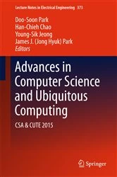 Book cover of Advances in Computer Science and Ubiquitous Computing by Doo-Soon Park