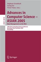Book cover of Advances in Computer Science - ASIAN 2005. Data Management on the Web by Stephane Grumbach
