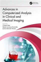 Book cover of Advances in Computerized Analysis in Clinical and Medical Imaging by J Dinesh Peter