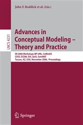Book cover of Advances in Conceptual Modeling - Theory and Practice by John F. Roddick