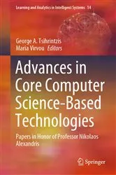 Book cover of Advances in Core Computer Science-Based Technologies by George A. Tsihrintzis