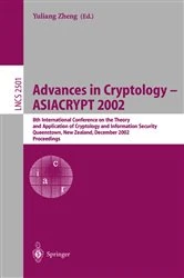 Book cover of Advances in Cryptology - ASIACRYPT 2002 by Yuliang Zheng
