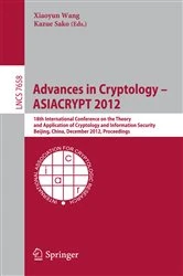 Book cover of Advances in Cryptology -- ASIACRYPT 2012 by Xiaoyun Wang