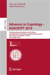 Book cover of Advances in Cryptology – ASIACRYPT 2019 by Steven D. Galbraith