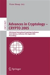Book cover of Advances in Cryptology - CRYPTO 2005 by Victor Shoup