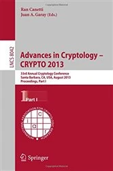 Book cover of Advances in Cryptology – CRYPTO 2013 by Ran Canetti