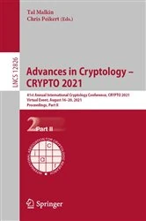 Book cover of Advances in Cryptology – CRYPTO 2021 by Tal Malkin