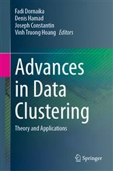 Book cover of Advances in Data Clustering by Fadi Dornaika