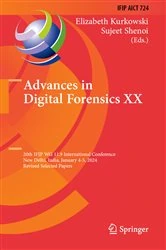 Book cover of Advances in Digital Forensics XX by Elizabeth Kurkowski