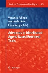 Book cover of Advances in Distributed Agent-Based Retrieval Tools by Vincenzo Pallotta