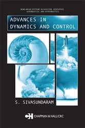 Book cover of Advances in Dynamics and Control by S. Sivasundaram