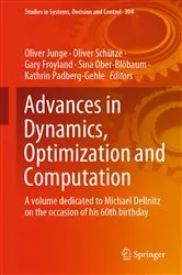 Book cover of Advances in Dynamics, Optimization and Computation by Oliver Junge