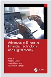 Book cover of Advances in Emerging Financial Technology and Digital Money by Yassine Maleh
