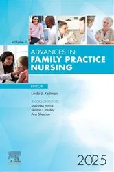 Book cover of Advances in Family Practice Nursing, 2025 by Keilman DNP, GNP-BC, FAANP, Linda