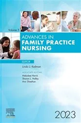 Book cover of Advances in Family Practice Nursing, E-Book 2023 by Keilman DNP, GNP-BC, FAANP, Linda