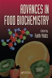 Book cover of Advances in Food Biochemistry by Fatih Yildiz