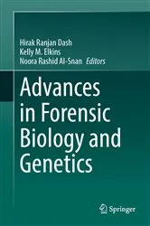Book cover of Advances in Forensic Biology and Genetics by Hirak Ranjan Dash