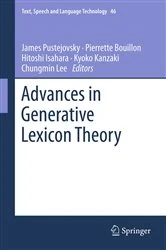 Book cover of Advances in Generative Lexicon Theory by James Pustejovsky