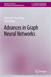 Book cover of Advances in Graph Neural Networks by Chuan Shi