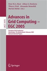 Book cover of Advances in Grid Computing - EGC 2005 by P.M.A. Sloot