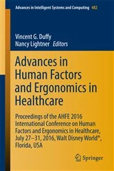 Book cover of Advances in Human Factors and Ergonomics in Healthcare by Vincent G. Duffy