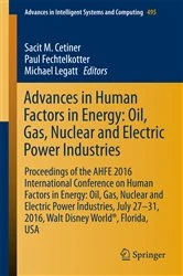 Book cover of Advances in Human Factors in Energy: Oil, Gas, Nuclear and Electric Power Industries by Sacit M. Cetiner