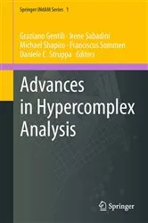 Book cover of Advances in Hypercomplex Analysis by Graziano Gentili