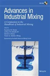 Book cover of Advances in Industrial Mixing by Suzanne M. Kresta