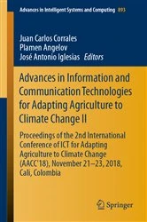 Book cover of Advances in Information and Communication Technologies for Adapting Agriculture to Climate Change II by Juan Carlos Corrales