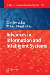 Book cover of Advances in Information and Intelligent Systems by Zbigniew W. Ras