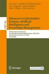 Book cover of Advances in Information Systems, Artificial Intelligence and Knowledge Management by Inès Saad