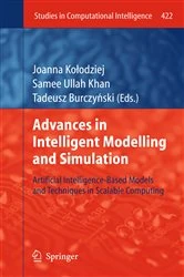 Book cover of Advances in Intelligent Modelling and Simulation by Joanna Kołodziej