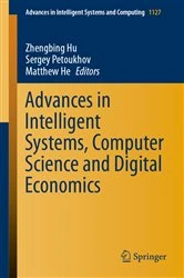 Book cover of Advances in Intelligent Systems, Computer Science and Digital Economics by Zhengbing Hu