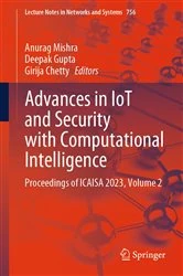 Book cover of Advances in IoT and Security with Computational Intelligence by Anurag Mishra