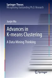 Book cover of Advances in K-means Clustering by Junjie Wu