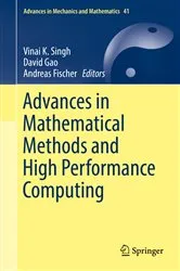 Book cover of Advances in Mathematical Methods and High Performance Computing by Unknown