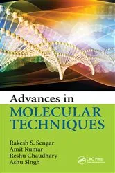 Book cover of Advances in Molecular Techniques by Rakesh S. Sengar