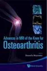 Book cover of Advances In Mri Of The Knee For Osteoarthritis by Janet Blumenfeld