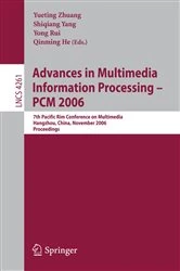 Book cover of Advances in Multimedia Information Processing - PCM 2006 by Yueting Zhuang