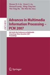 Book cover of Advances in Multimedia Information Processing - PCM 2007 by Horace H. S. Ip