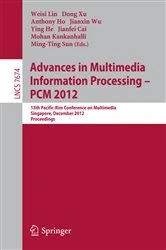 Book cover of Advances in Multimedia Information Processing, PCM 2012 by Lin Weisi