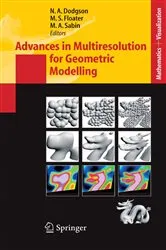 Book cover of Advances in Multiresolution for Geometric Modelling by Unknown