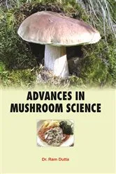 Book cover of Advances in Mushroom Science by Ram Dutta