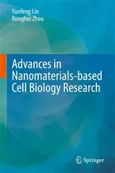 Book cover of Advances in Nanomaterials-based Cell Biology Research by Yunfeng Lin