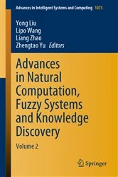 Book cover of Advances in Natural Computation, Fuzzy Systems and Knowledge Discovery by Yong Liu