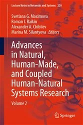 Book cover of Advances in Natural, Human-Made, and Coupled Human-Natural Systems Research by Svetlana G. Maximova