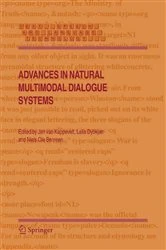 Book cover of Advances in Natural Multimodal Dialogue Systems by Jan van Kuppevelt