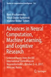 Book cover of Advances in Neural Computation, Machine Learning, and Cognitive Research by Boris Kryzhanovsky
