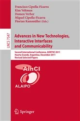 Book cover of Advances in New Technologies, Interactive Interfaces, and Communicability by Francisco V. Cipolla Ficarra